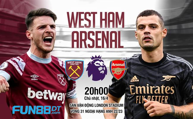 nhan-dinh-tran-west-ham-vs-arsenal