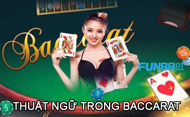 thuat-ngu-trong-baccrat